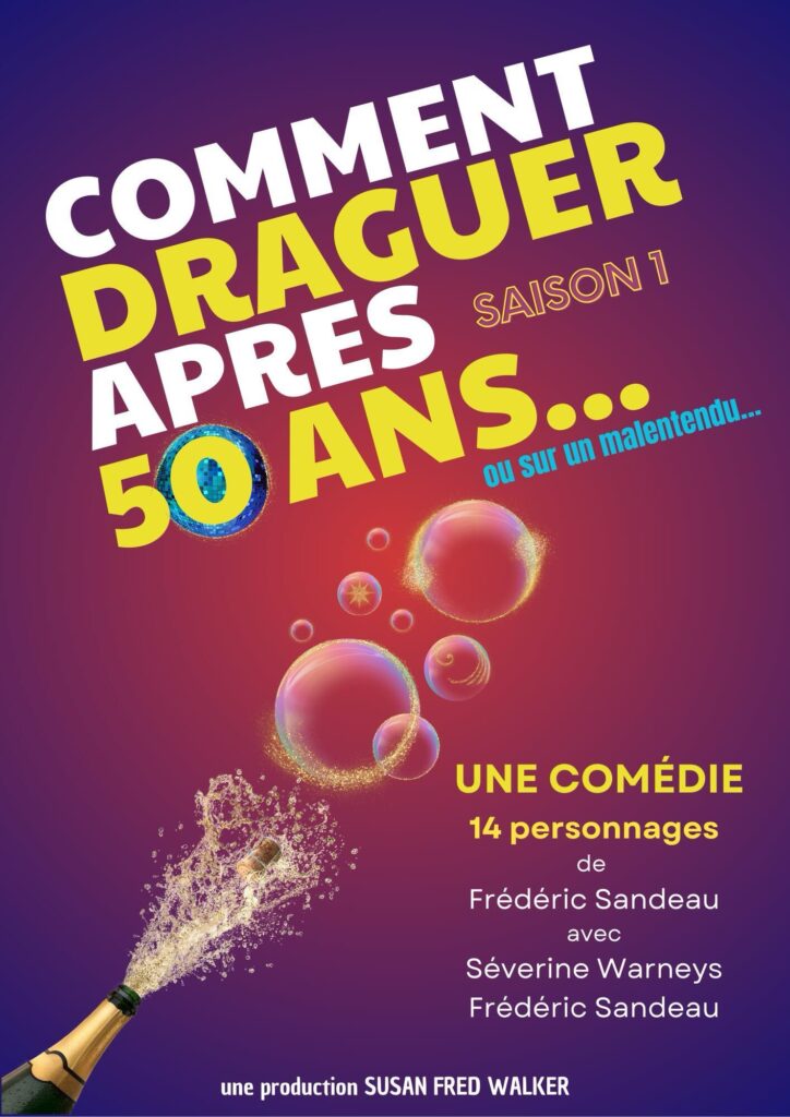 Café-théâtre et spectacle d’humour – Comment draguer après 50 ans